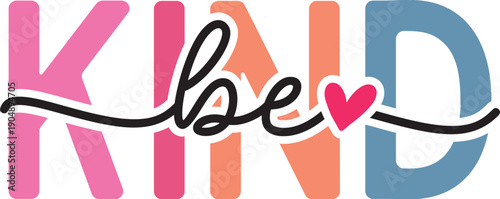 be kind svg png, Kindness Svg, Inspirational Quotes Svg, Kind Quote Svg, Positive Quote Svg Cut Files For Cricut, kindness svg, kind quote svg, positive quotes svg, positive svg, self love svg, always