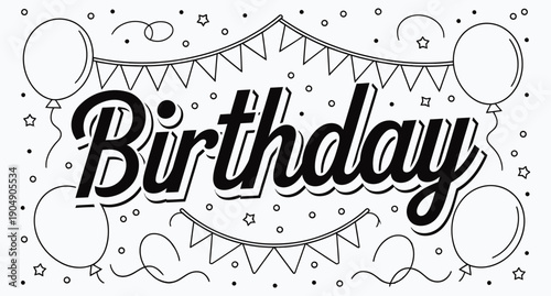 Birthday Hand Drawn Script Typography with Party Balloons and Bunting Vector Illustration
