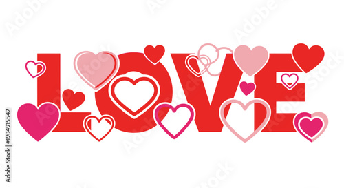 Vibrant hearts surround LOVE text in pink and red hues