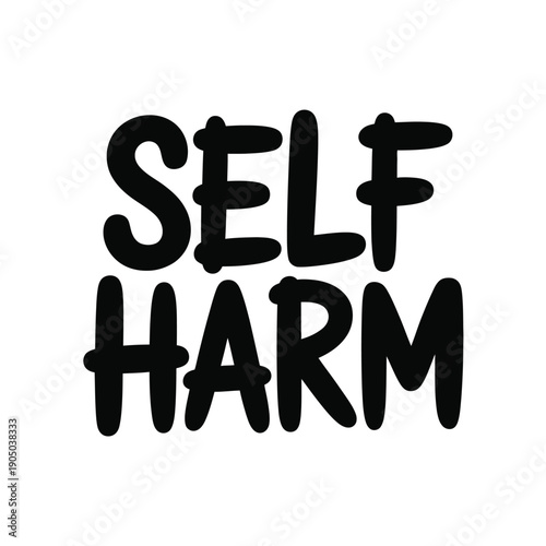 The word SELF HARM is displayed in bold black letters on a white background.