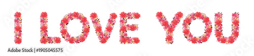 Floral inscription I love you