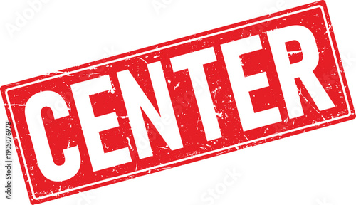 Distressed Red Rectangular Rubber Stamp Featuring the Word CENTER on White