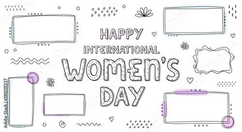 Celebrating International Women's Day with Hand-Drawn Frames and Decorative Elements