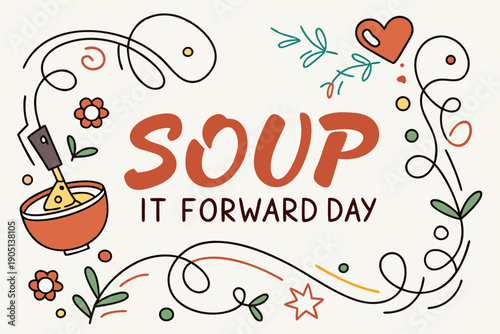 NATIONAL SOUP IT FORWARD DAY vector illustration isolated on white background