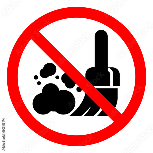 Do Not Create Dust Symbol Sign ,Vector Illustration, Isolate On White Background Label.EPS10