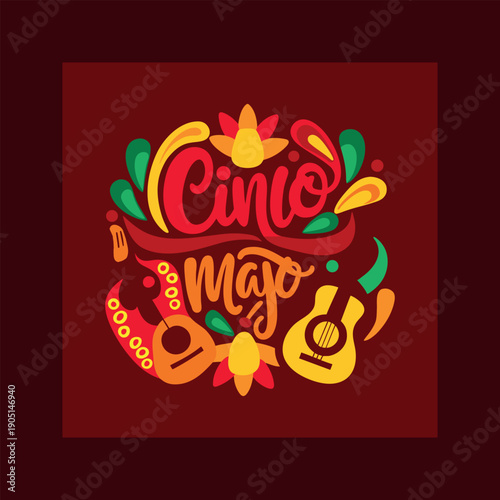 Vibrant and festive cinco de mayo celebration illustration featuring decorative typography and traditional mexican musical instruments on a rich red background