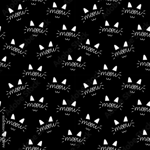 Cute Black and White Meow Cat Seamless Pattern for Background and Wallpaper