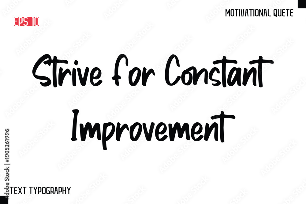 Fototapeta premium -Motivational saying Stylish Text Calligraphy Vector