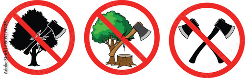 No deforestation warning symbols set with crossed axe and tree icons illustrating environmental protection, forest conservation, and logging prohibition concept isolated on white background