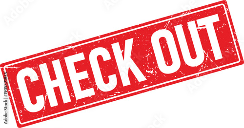 Red Rectangular Check Out Rubber Stamp with Distressed Grunge Texture on White