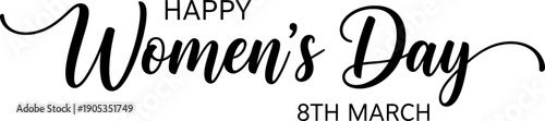 Elegant Happy Women's Day 8th March Calligraphy Text on Clean White Background