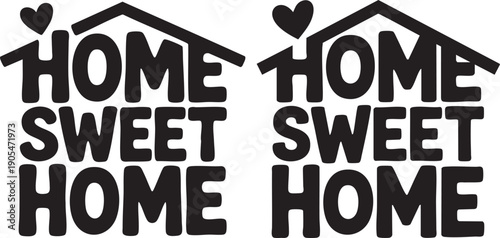 Home Sweet Home Typography Sign - House Roof Heart Decor SVG Vector Cut File