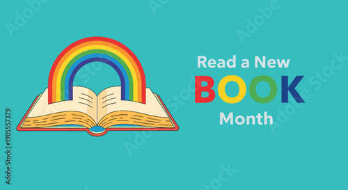 Read a new book month with rainbow coming out of book
