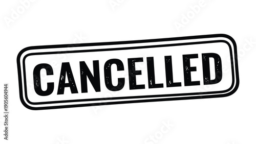 Cancelled Stamp: A bold stamp announces the cancellation, with a clear and concise message conveying the end of an event.