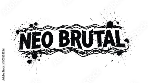 Neo Brutal design: A bold and dynamic Neo Brutal design graphic, combining strong typography with expressive, raw elements, embodying a striking visual statement.
