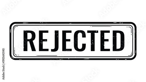 Rejection Stamp: A bold, stamped impression of the word REJECTED conveys a sense of finality. A stark visual metaphor for denial or refusal, suitable for a range of conceptual uses.
