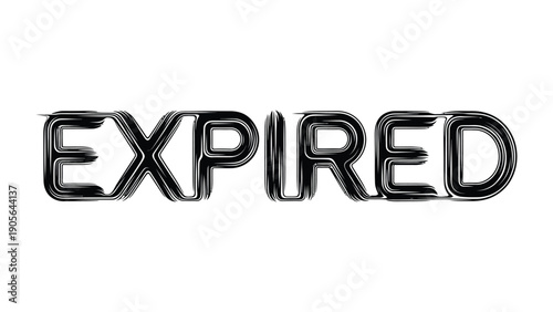 Expired Notice: A bold, stylized rendering of the word EXPIRED, a clear indicator of something's obsolescence, conveying a message of time's passage and termination.