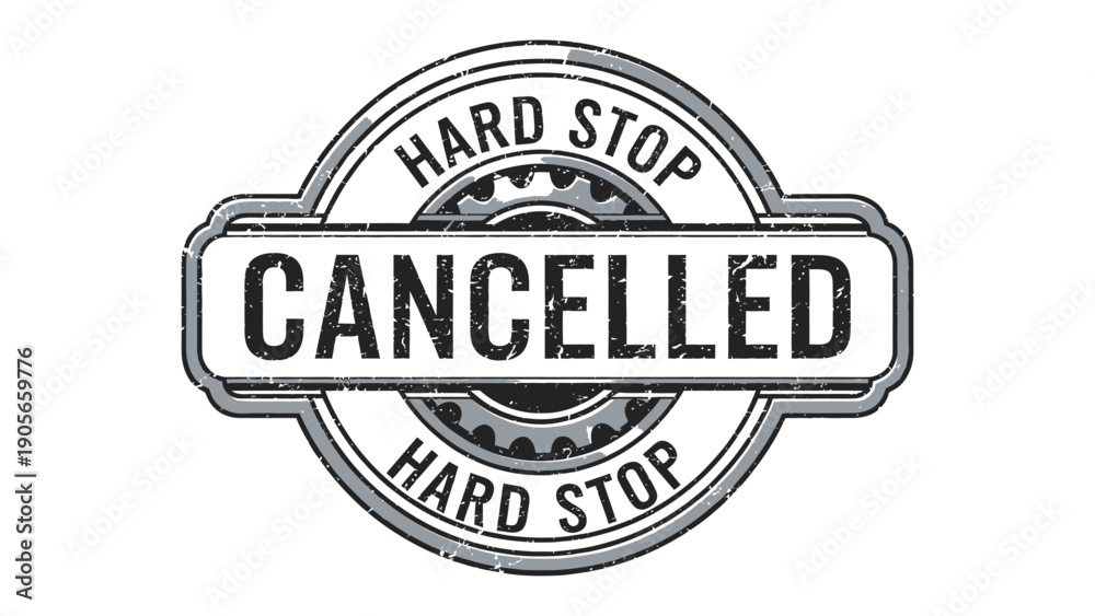 Fototapeta premium Cancellation Stamp: A bold, monochrome stamp declaring CANCELLED, a visual representation of termination. The design features a cogwheel that communicates mechanisms and actions.