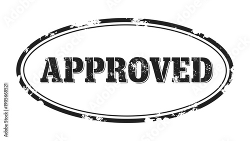 Approved Stamp: A bold stamp declares APPROVED in a classic, vintage style, the worn texture evoking a sense of history and authority.