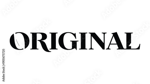 Original Typography Design: A sleek and modern typographic design features the word Original in a clean, contemporary font. The design emphasizes simplicity and visual appeal.