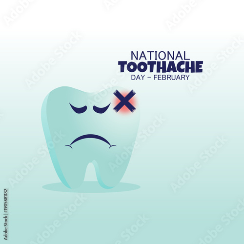 vector graphic of National Toothache Day ideal for National Toothache Day celebration