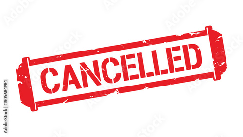 Cancellation Stamp: A red rubber stamp with the word CANCELLED boldly imprinted, signifying a definitive termination or nullification.