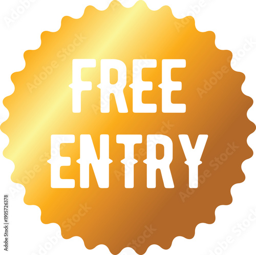 Gold free entry sticker orange