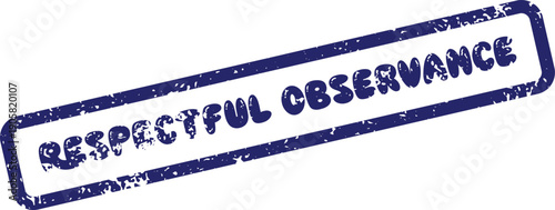 Respectful Observance Distressed Rubber Stamp for Dignified and Thoughtful Expressions
