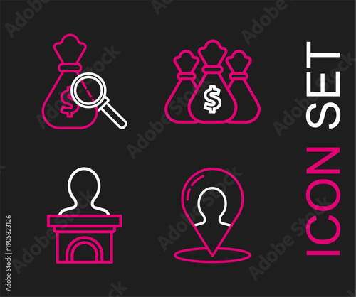 Set line Map marker with a silhouette of a person, Stage stand or debate podium rostrum, Money bag and magnifying glass icon. Vector