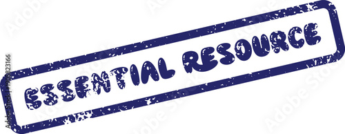 A vibrant blue rubber stamp with the important message of Essential Resource