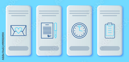 Set line Marriage contract, Clock, Envelope with Valentine heart and Clipboard checklist icon. Vector