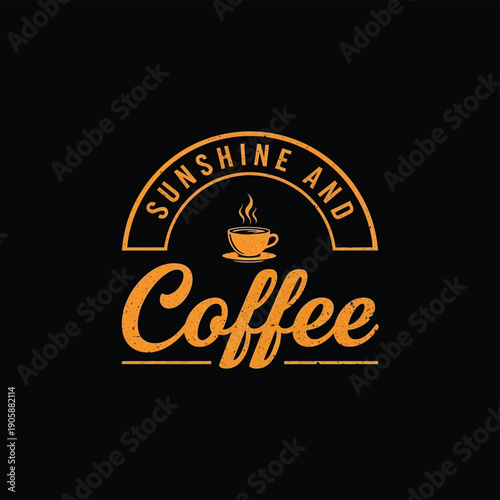 Sunshine and coffee logo design with a steaming cup and vintage typography on a black background