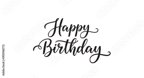 Handwritten calligraphy happy birthday greeting message in elegant script
