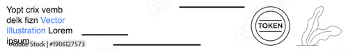 Cryptocurrency, blockchain, digital currency, tokenization, minimalism, modern design. Abstract text elements, token symbol and organic shapes. Cryptocurrency and blockchain