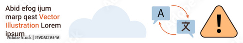 Language translation, error notifications, warnings, cloud storage, digital communication, user interface. Cloud, text icons language switching arrows warning sign. Language translation and error