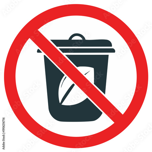 Prohibition Sign Featuring a Trash Can with a Leaf: No Environmental Waste Allowed, Stop Littering