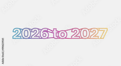 Vibrant gradient outline text symbolizing the future transition from year 2026 to 2027