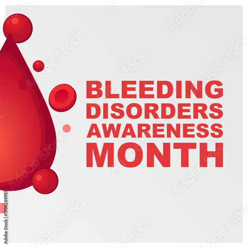 vector graphic of Bleeding Disorders Awareness Month ideal for Bleeding Disorders Awareness Month celebration