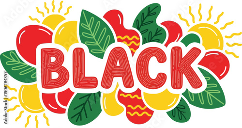 The word BLACK is set in red text surrounded by stylized, colorful abstract shapes and yellow sun icons.