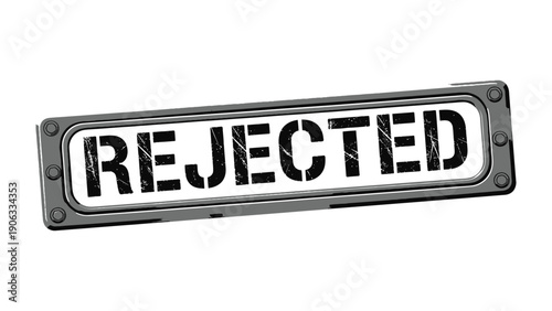 The Stamp of Rejection: A bold and stark Rejected stamp, a symbol of denial or disapproval.