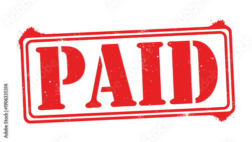 Paid Stamp: A bold red PAID stamp, signifying completion of a transaction or fulfillment of an obligation, stamped on a plain surface.