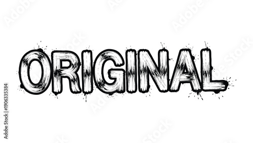 Original word in black graphic: A stylized ORIGINAL word graphic with bold, black font against a simple background. Perfect for emphasizing authenticity, uniqueness, and innovative concept.