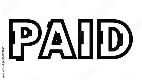 PAID Typography: The word PAID boldly presented, embodying financial transactions and the fulfillment of obligations.
