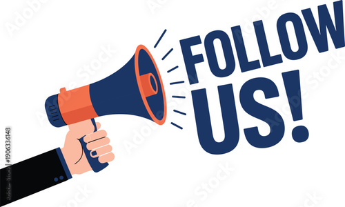 Hand holding a megaphone with "Follow Us!" text in bold blue letters