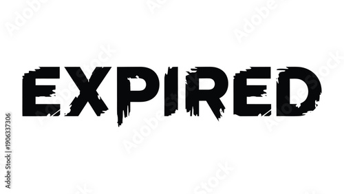 Expired: A stark visual message conveys the concept of expiration, with bold typography against a plain backdrop, signifying a state of being past its validity.