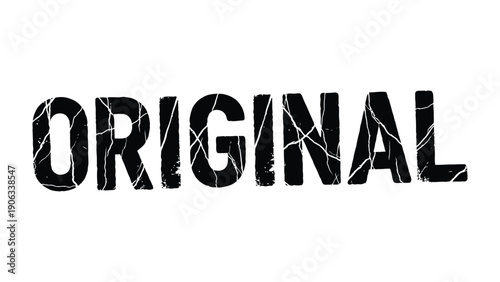 Original: bold text design. A striking typography with crack texture effects.
