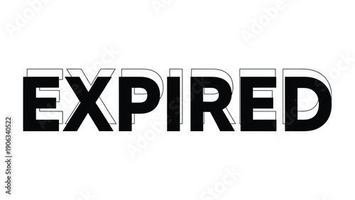 Expired Typography: A striking typographic composition boldly displays the word EXPIRED, conveying a sense of finality and closure.