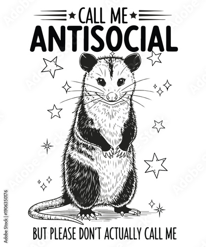 Call me antisocial but please don’t actually call me Shirt design vector, Funny Opossum Antisocial Quote Retro Animal T-Shirt Design SVG, opossum, antisocial, introvert, funny quotes, animal lover, 