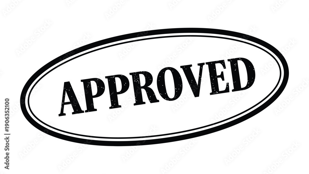 Fototapeta premium Approved Stamp: A bold, oval APPROVED stamp, conveying a clear message of endorsement and authorization.