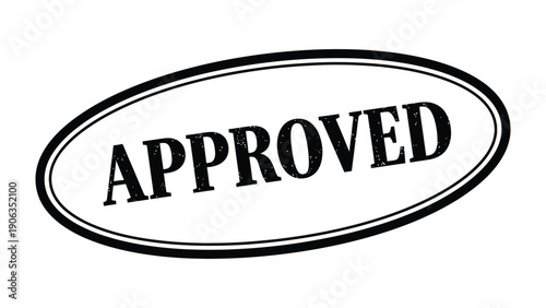Approved Stamp: A bold, oval APPROVED stamp, conveying a clear message of endorsement and authorization.